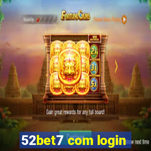 52bet7 com login